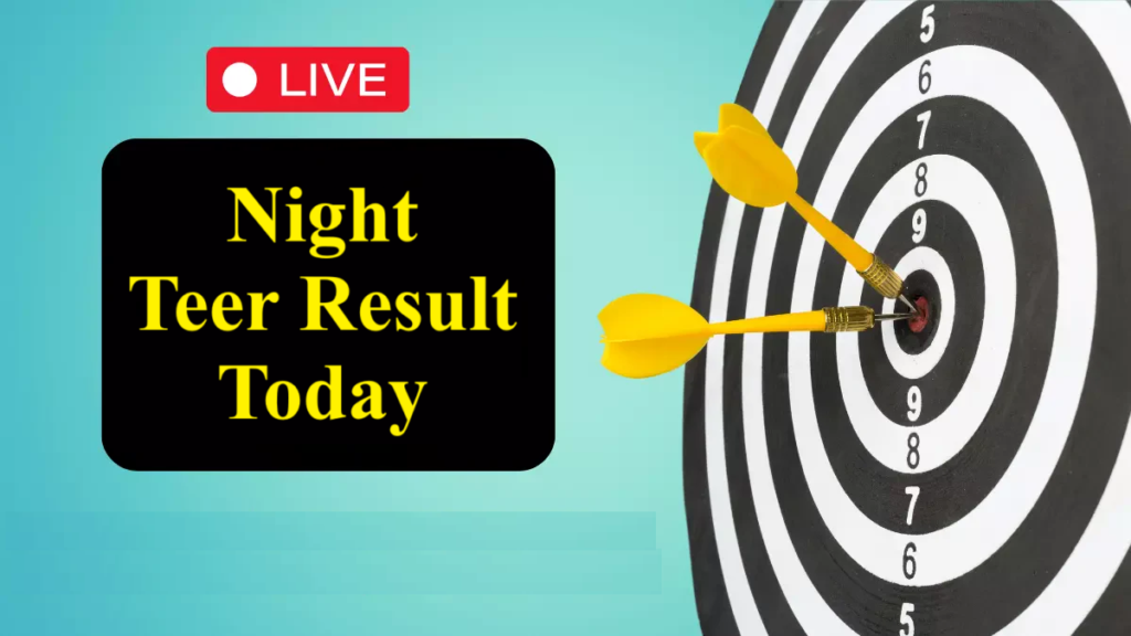 Night Teer Result 11 November 2024 7-8PM